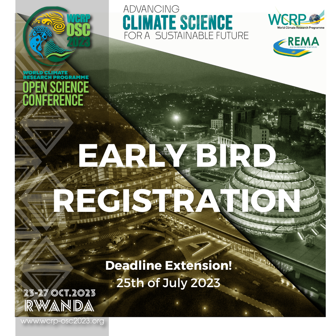EXTENSION – Early Bird deadline: WCRP Open Science Conferenc